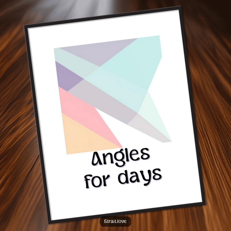 Funny abstract composition of sharp, angular geometric planes intersecting dynamically in a minimalist design, presented as a striking art poster.